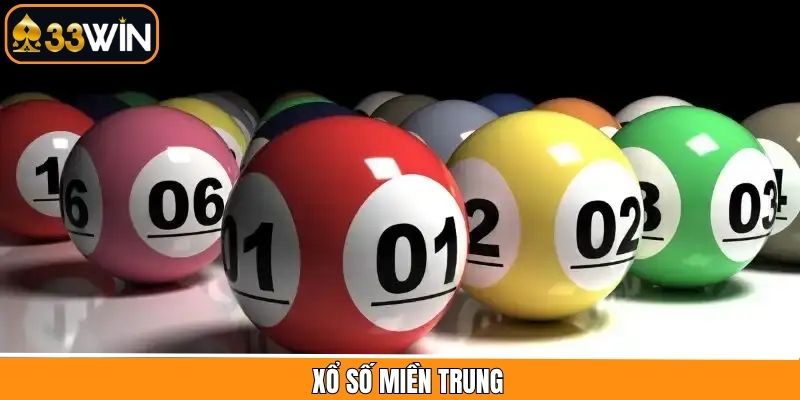 Mẹo Chơi Xổ Số Miền Trung 33Win - Bí Quyết Tăng Tỷ Lệ Trúng Thưởng